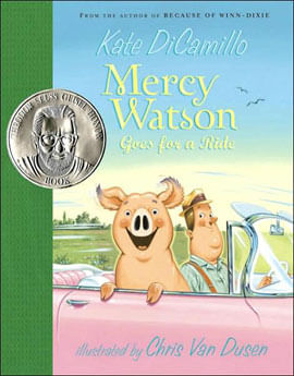 Mercy Watson Goes For a Ride