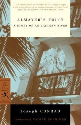 Almayer'S Folly - a Story Of An Eastern River
