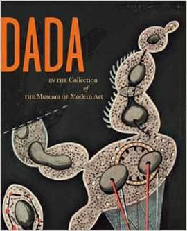 Dada - The Collections Of The Museum Of Modern Art