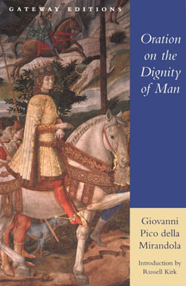 Oration On The Dignity Of Man