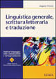 Linguistica Generale, Scrittura Letteraria e Traduzione