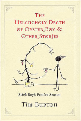 Melancholy Death Of Oyster Boy Holiday And Other Stories, The