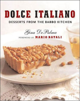 Capa do livro Dolce Italiano: Desserts From The Babbo Kitchen de Gina Depalma