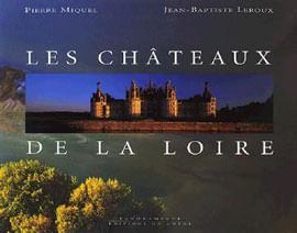 Chateaux Of The Loire, The