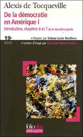 De La Democratie En Amerique Tome 1: Introduction, Chapitres 6 Et 7 de La Deuxieme Partie