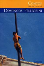 Contos AntolóGicos de Domingos Pellegrini