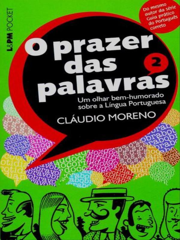 O Prazer das Palavras: Volume 2 - Vol. 639