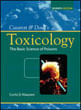 Casarett And Doull'S Toxicology - The Basic Science Of Poisons