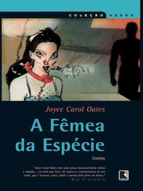 A FêMea da EspéCie (Coleção Negra)