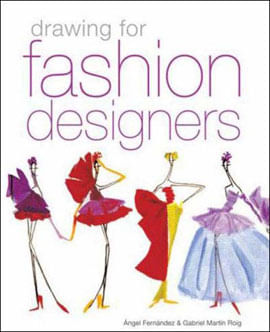 Drawing For Fashion Designers