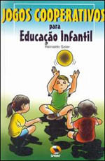 Jogos Cooperativos para Educação Infantil
