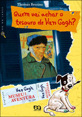 Quem Vai Achar o Tesouro de Van Gogh?