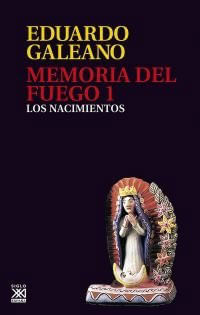 Memorias Del Fuego Vol.1 - Los Nacimientos