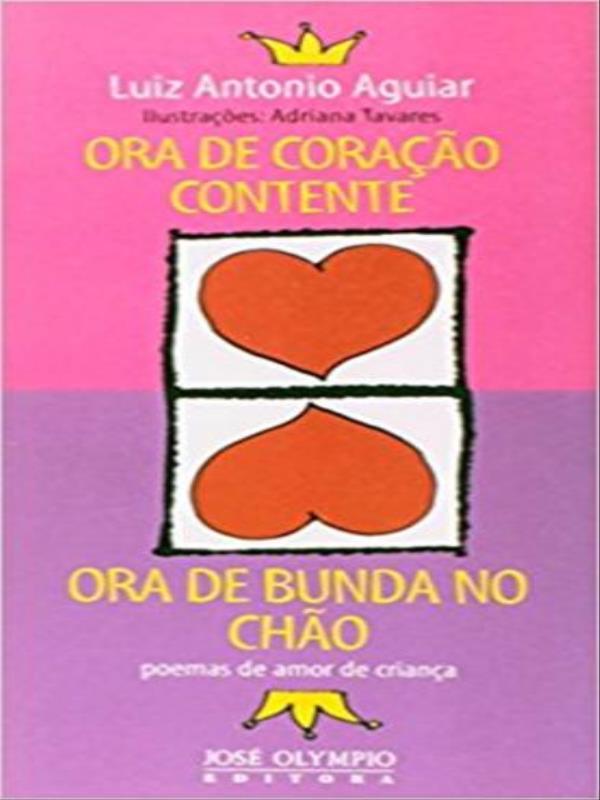 Ora de Coração Contente, Ora de Bunda no Chão