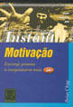 Motivaçao Encoraje Pessoas a Conquistarem Mais Ja!