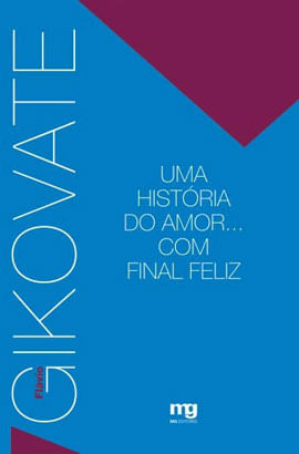 Uma HistóRia do Amor... com Final Feliz