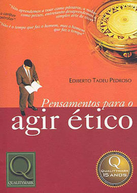 Pensamentos para o Agir Etico