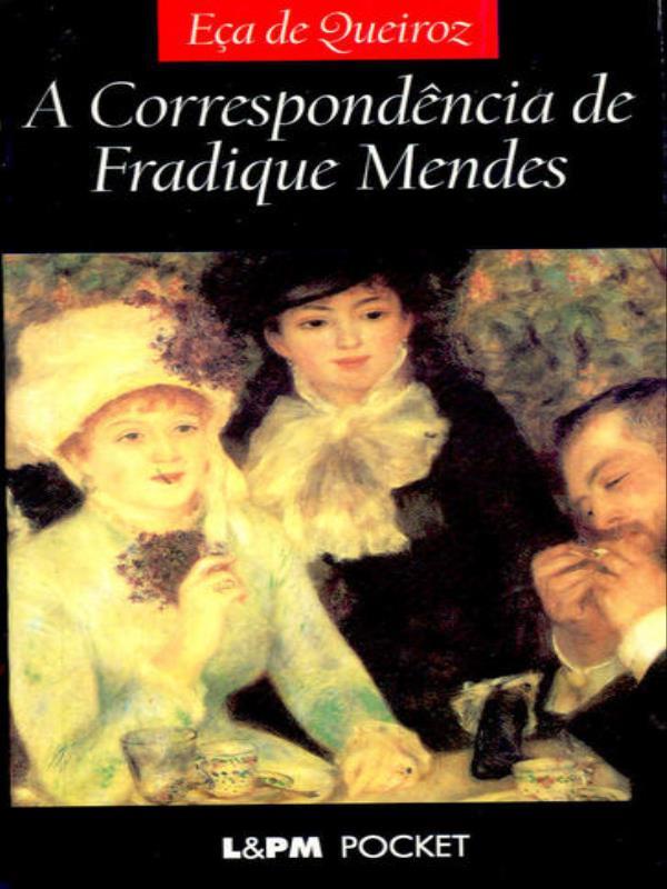 A CorrespondêNcia de Fradique Mendes - Vol. 36