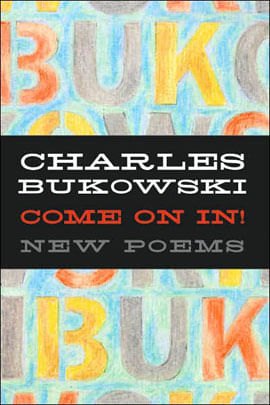 Come On In! - New Poems