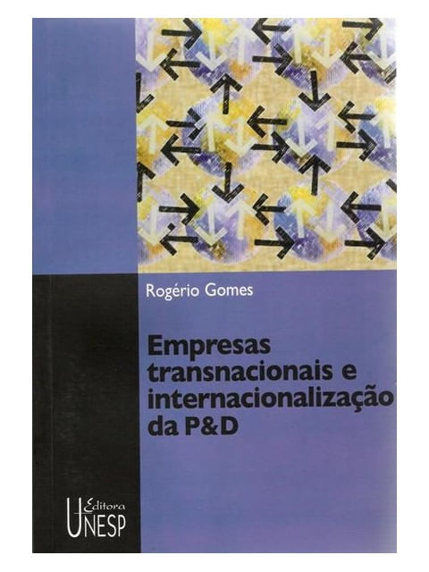 Empresas Transnacionais e Internacionalização da P&D