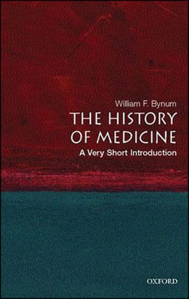 History Of Medicine, The - a Very Short Introduction