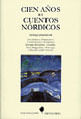 Cien Anos de Cuentos Nordicos