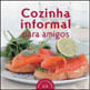Cozinha Informal para Amigos