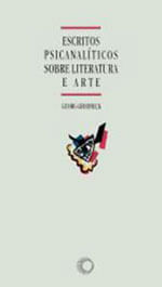 Escritos PsicanalíTicos sobre Literatura e Arte