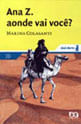 Ana Z. Aonde Vai Você?