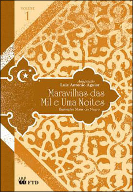 Maravilhas das Mil e uma Noites - Vol. 1