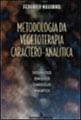 Metodologia da Vegetoterapia Caractero-AnalíTica