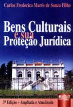 Bens Culturais e Sua Proteção JuríDica