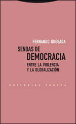 Sendas de Democracia Entre La Violencia Y La Globalizacion