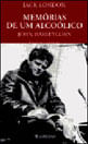 Memorias de um Alcoolico - John Barleycorn