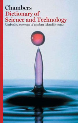 Chambers Dictionary Of Science And Technology