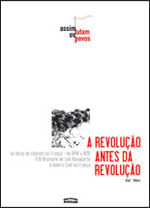 A Revolução Antes da Revolução Vol. 2
