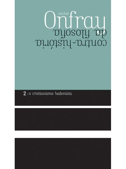 O Cristianismo Hedonista