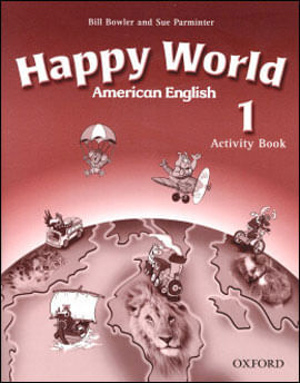 Happy World 1 - Activity Book - American English