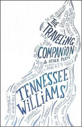 Traveling Companion And Other Plays, The