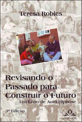 Revisando o Passado para Construir o Futuro