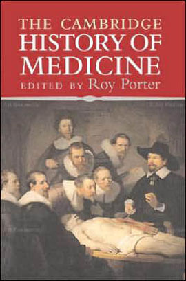 Cambridge History Of Medicine, The