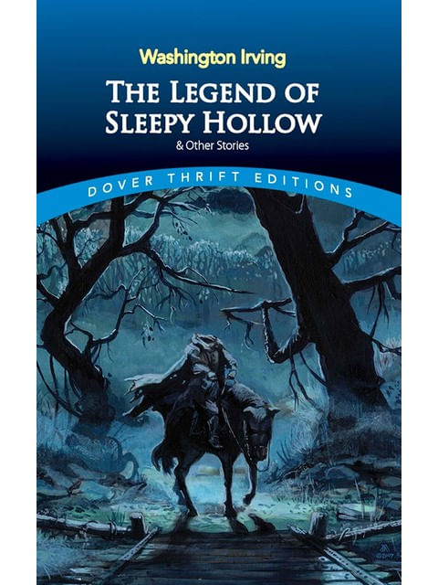 The Legend Of Sleepy Hollow And Other Stories - Dover Thrift Editions