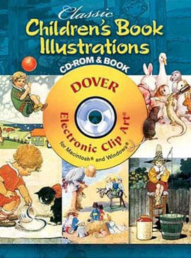 Classic Children'S Book Illustrations (Cd-Rom And Book)