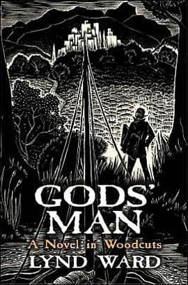 God'S Man - a Novel In Woodcuts