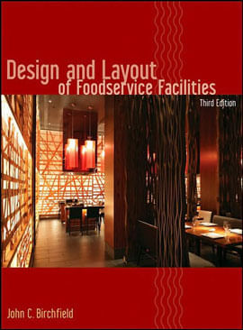 Capa do livro Design And Layout Of Food Service Facilities de John C. Birchfield