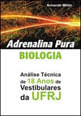 Adrenalina Pura Biologia - Analise Tecnica de 18 Anos de Vestibulares da Ufrj