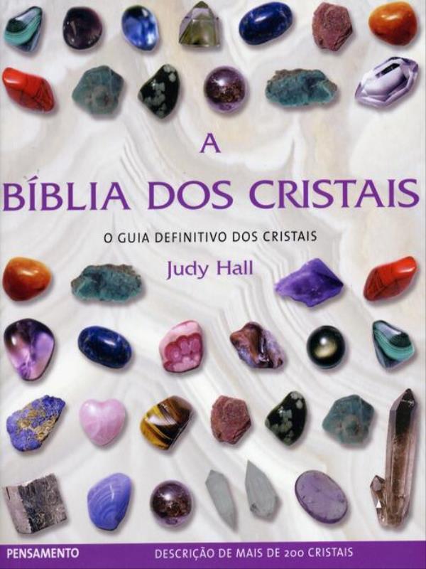 A BíBlia dos Cristais - Vol. 1