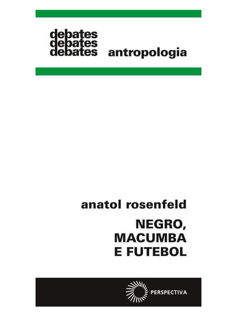 Negro, Macumba e Futebol