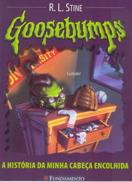 Goosebumps 10 - a HistóRia da Minha Cabeça Encolhida