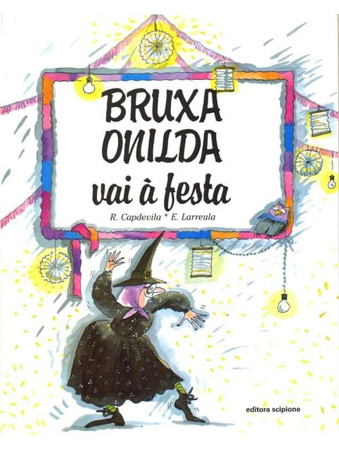Bruxa Onilda Vai à Festa